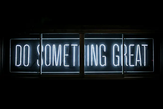 Do Something Great neon sign